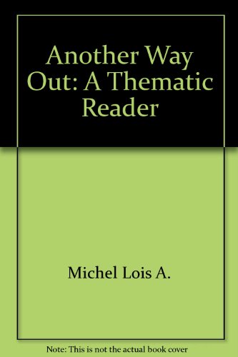 9780030081569: Title: Another way out A thematic reader