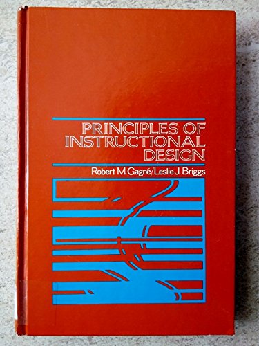 Imagen de archivo de Principles of instructional design a la venta por Half Price Books Inc.