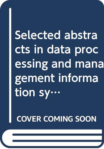 9780030083792: Selected abstracts in data processing and management information systems