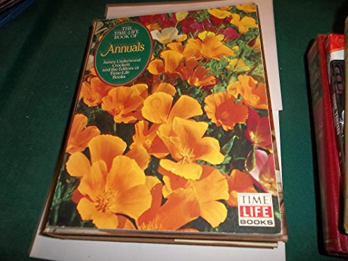 Stock image for The Time-Life Book of Annuals (Time-Life Encyclopedia of Gardening) for sale by Half Price Books Inc.