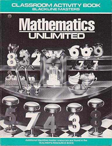 Beispielbild fr Mathematics Unlimited / Classroom Activity Book / Grade 4 zum Verkauf von Wonder Book