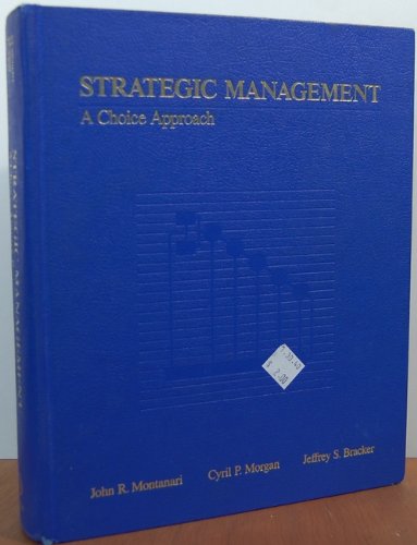 Imagen de archivo de Strategic Management : A Choice Approch a la venta por Better World Books