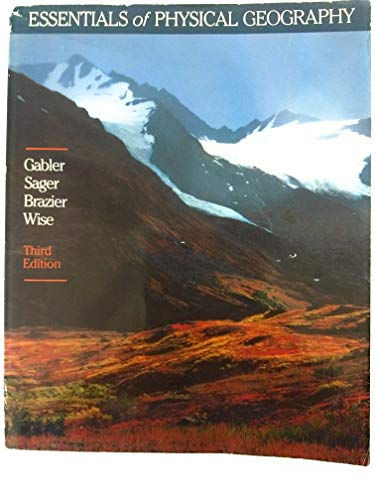 Stock image for Essentials of physical geography (Saunders golden sunburst series) for sale by HPB-Red