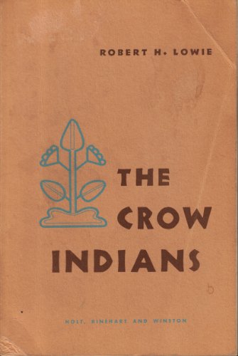 Beispielbild fr The Crow Indians zum Verkauf von N. Fagin Books