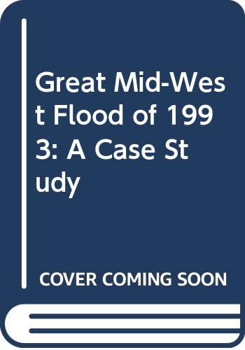 9780030092398: The great midwestern floods of 1993 (Saunders golden sunburst series)