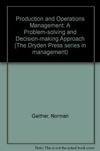 Beispielbild fr Production and Operations Management: A Problem-Solving and Decision-Making Approach zum Verkauf von HPB-Red