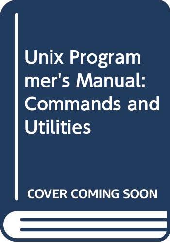 9780030093173: Unix Programmer's Manual: Commands and Utilities: 001
