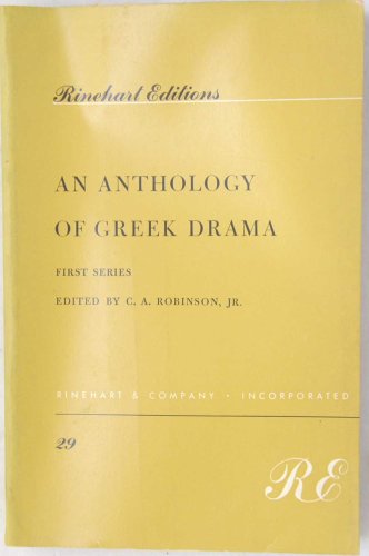 Stock image for An Anthology of Greek Drama for sale by Top Notch Books