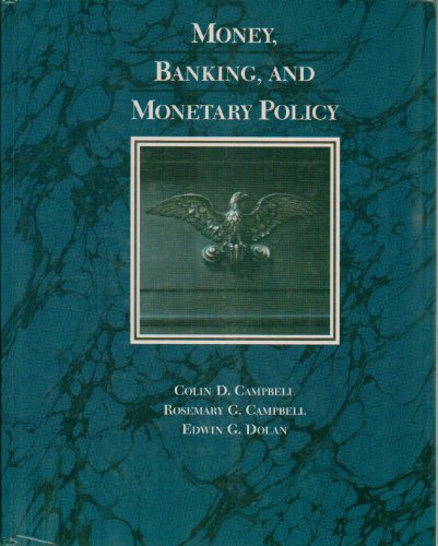 9780030094941: Money, Banking, and Monetary Policy