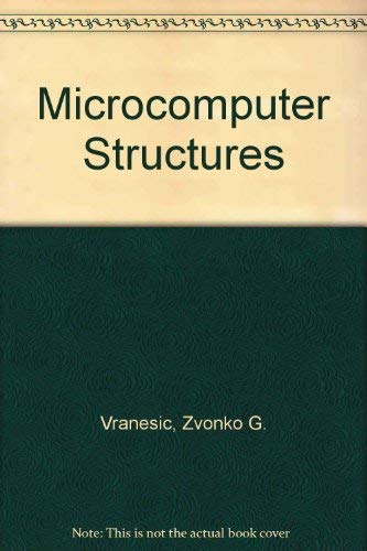 Stock image for Microcomputer Structures (The Oxford Series in Electrical and Computer Engineering) for sale by HPB-Red
