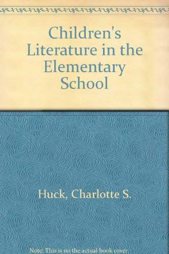 9780030100512: Children's Literature in the Elementary School