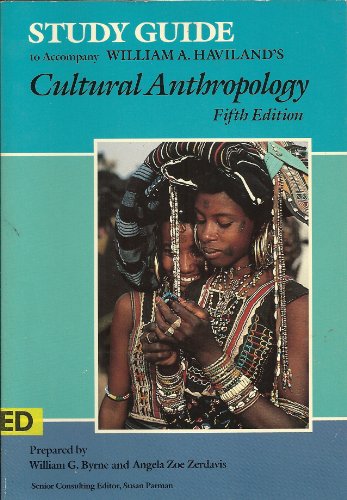Beispielbild fr Study Guide to Accompany William A. Havilands Cultural Anthropology zum Verkauf von Hawking Books