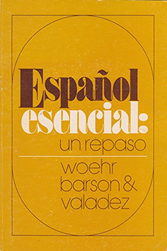 Stock image for Espanol Esencial : Un Repaso. for sale by Eryops Books