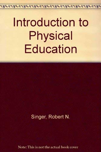 9780030103865: Introduction to Physical Education