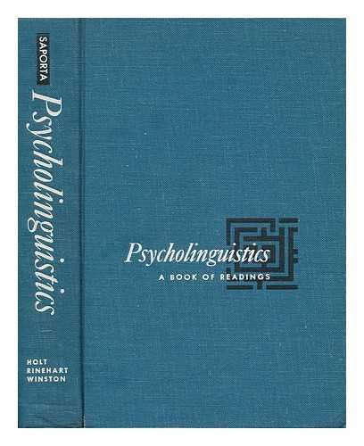 Imagen de archivo de Psycholinguistics: A Book of Readings a la venta por PsychoBabel & Skoob Books
