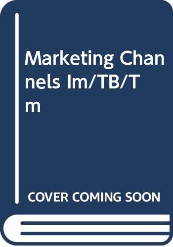 9780030104930: Marketing Channels