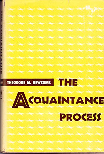 Stock image for Acquaintance Process Newcomb, T.M. for sale by LIVREAUTRESORSAS