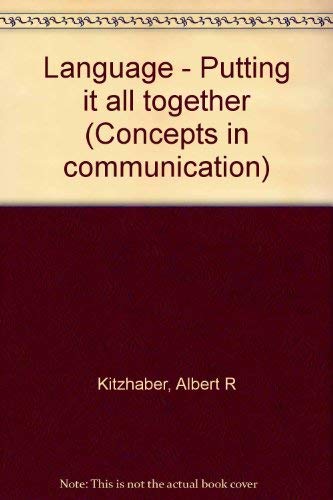 9780030108464: Title: Language Putting it all together Concepts in comm