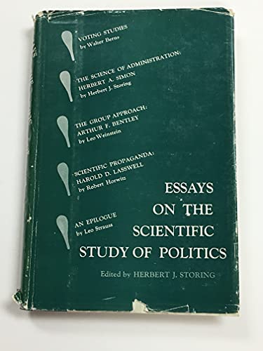 9780030108556: Essays on the Scientific Study of Politics