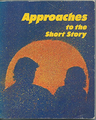 Imagen de archivo de Approaches to the Short Story a la venta por POQUETTE'S BOOKS