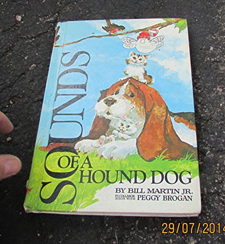 Stock image for Sounds of a Hound Dog for sale by Half Price Books Inc.