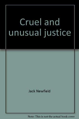 Imagen de archivo de Cruel and Unusual Justice a la venta por Better World Books