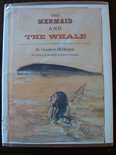 Beispielbild fr The mermaid and the whale zum Verkauf von -OnTimeBooks-
