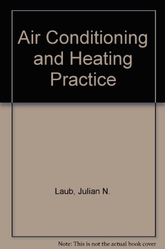 Beispielbild fr Air Conditioning and Heating Practice zum Verkauf von HPB-Red