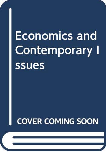 Stock image for Economics and Contemporary Issues (The Dryden series in economics) for sale by Wonder Book