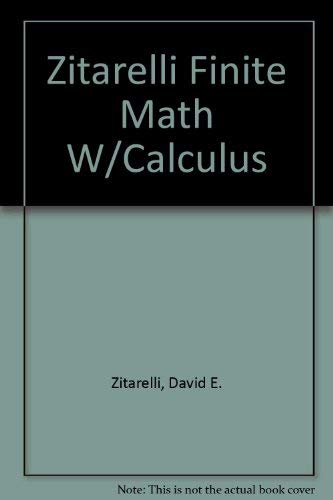 9780030112744: Zitarelli Finite Math W/Calculus