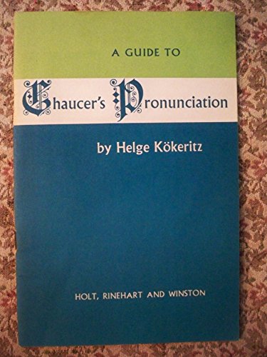 Stock image for A Guide to Chaucer's Pronunciation for sale by POQUETTE'S BOOKS