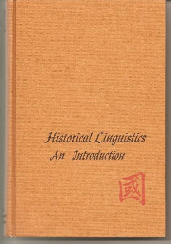 Stock image for Historical Linguistis: an introduction for sale by N. Fagin Books