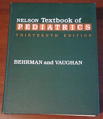 9780030114427: Nelson Textbook of Pediatrics