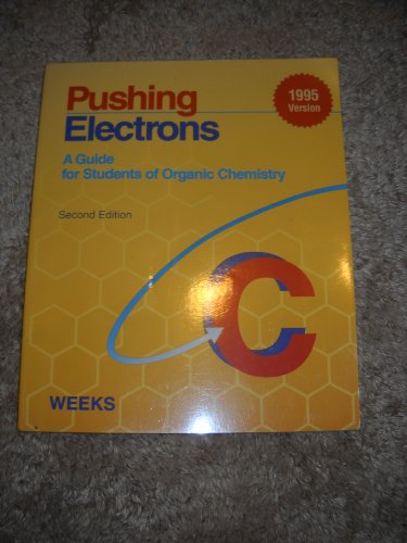 9780030116520: Pushing Electrons: A Guide for Students of Organic Chemistry
