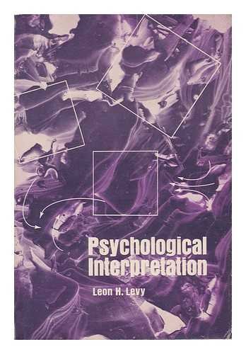 Beispielbild fr Psychological Interpretation. zum Verkauf von Better World Books