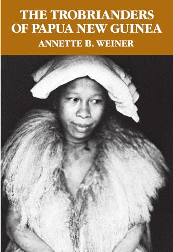 9780030119194: The Trobrianders of Papua New Guinea (Case Studies in Cultural Anthropology)