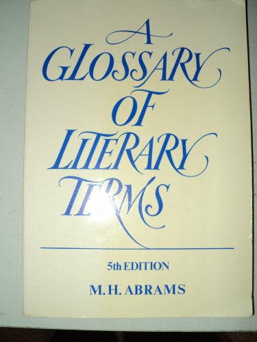 9780030119538: A glossary of literary terms
