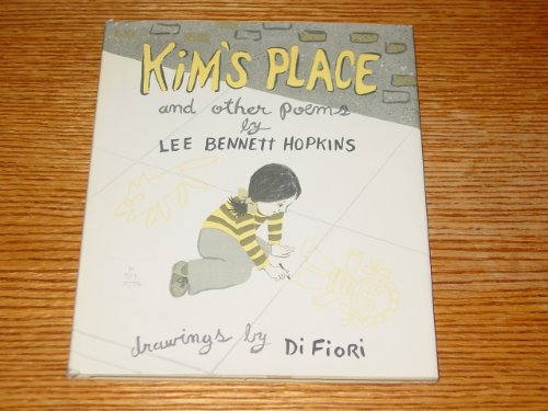 Kim's place,: And other poems (9780030120817) by Hopkins, Lee Bennett