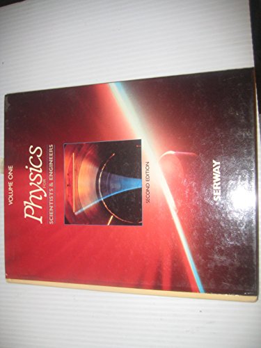 Physics for Scientists & Engineers (9780030122446) by Serway, Raymond A.