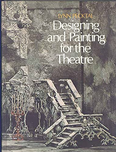 9780030122767: Designing and painting for the theatre