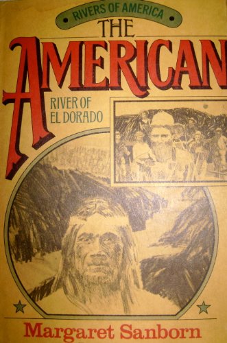 Beispielbild fr The American : River of el Dorado zum Verkauf von Better World Books