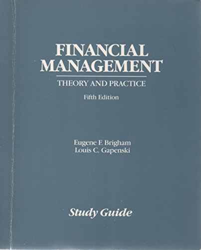 Stock image for Financial Management: Theory and Practice (Study Guide) for sale by Wonder Book