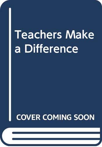 Stock image for Teachers Make a Difference for sale by Better World Books