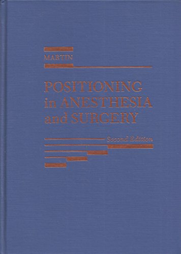 9780030127977: Positioning in Anesthesia and Surgery
