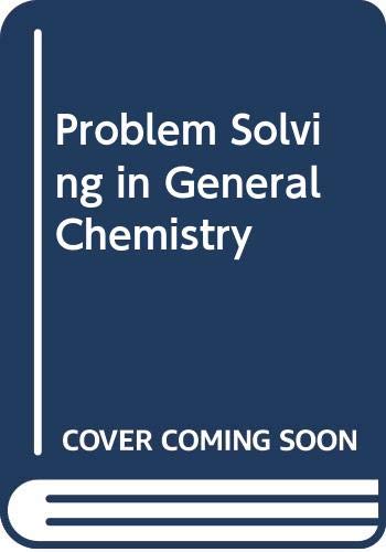 Imagen de archivo de Problem Solving in General Chemistry a la venta por HPB-Red