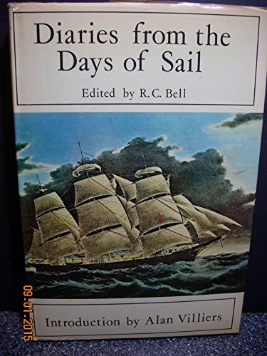 Beispielbild fr Diaries from the days of sail zum Verkauf von Redux Books