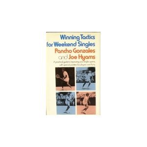 9780030131363: Title: Winning tactics for weekend singles