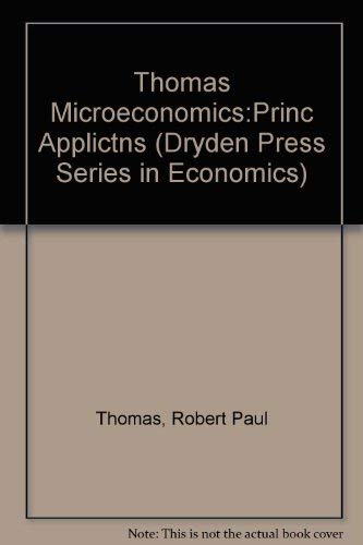 Imagen de archivo de Microeconomics: Principles and Applications (Dryden Press Series in Economics) a la venta por HPB-Red