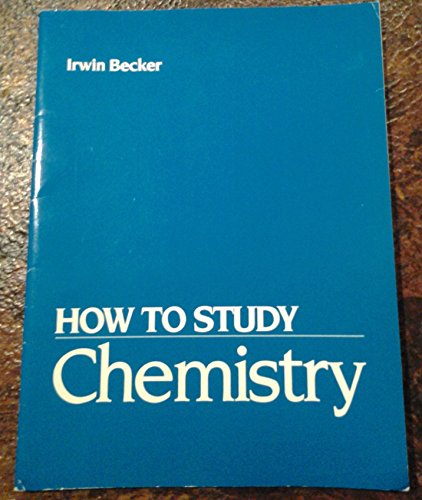 Imagen de archivo de How to Study Chemistry a la venta por Wonder Book