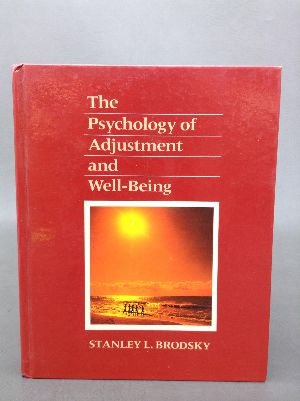 Stock image for The Psychology of Adjustment and Well-Being for sale by HPB-Red